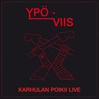 Ypö-Viis - Karhulan Poikii Live (LP)