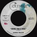 Miniatyrbillede 1 af 2: Aaron Frazer - Bring You A Ring / You Don't Wanna (Vinylsingle)