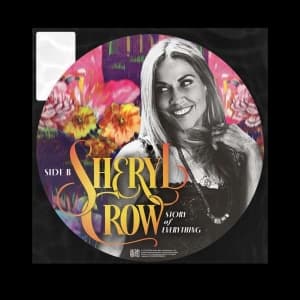 Sheryl Crow - Story Of Everything (LP)