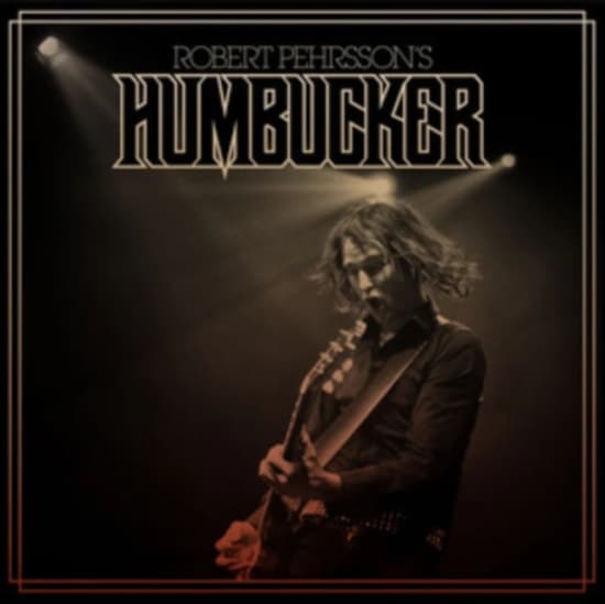 Robert Pehrssons Humbucker - Robert Pehrssons Humbucker (Vinyl L (LP)