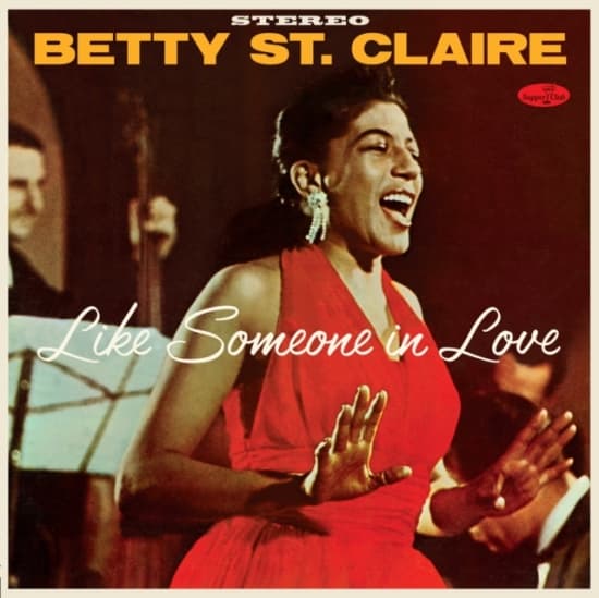 Betty St. Claire - Like Someone In Love: At Basin Street (LP)