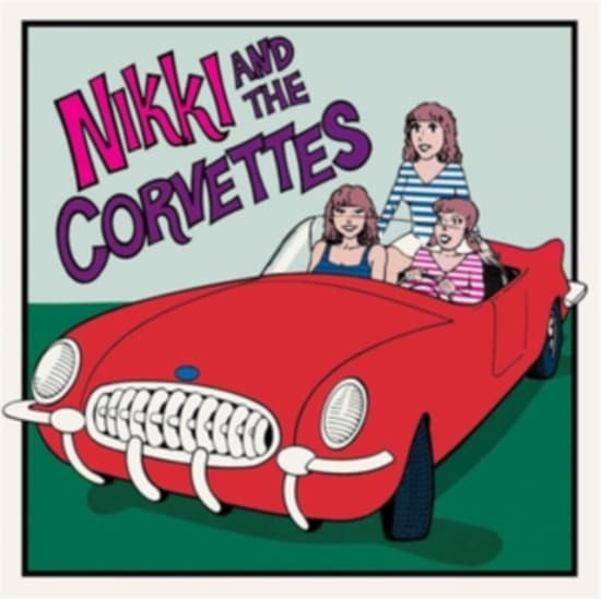 Nikki And The Corvettes - Nikki And The Corvettes (Vinyl Lp) (LP)