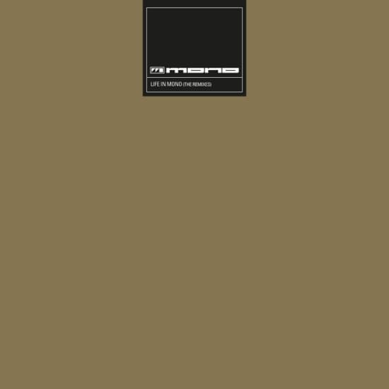 Mono - Mono - Life In Mono (The Remixes) (LP)