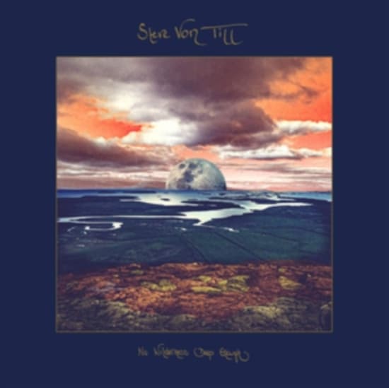 Von Till Steve - No Wilderness Deep Enough (Vinyl Lp (LP)