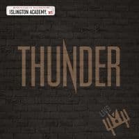 Thunder - Live At Islington Academy (LP)