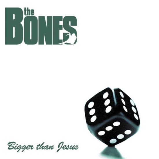 Bones The - Bigger Than Jesus (LP)
