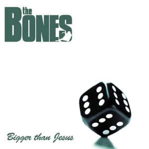 Bones The - Bigger Than Jesus (LP)