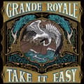 Miniatyrbillede 2 af 2: Grande Royale - Take It Easy Lp Mint (LP)