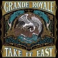 Miniatyrbillede 1 af 2: Grande Royale - Take It Easy Lp Mint (LP)