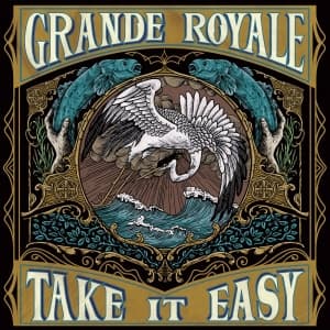 Grande Royale - Take It Easy Lp Mint (LP)