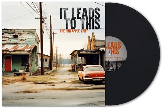 The Pineapple Thief - It Leads To This (Lp) (LP)