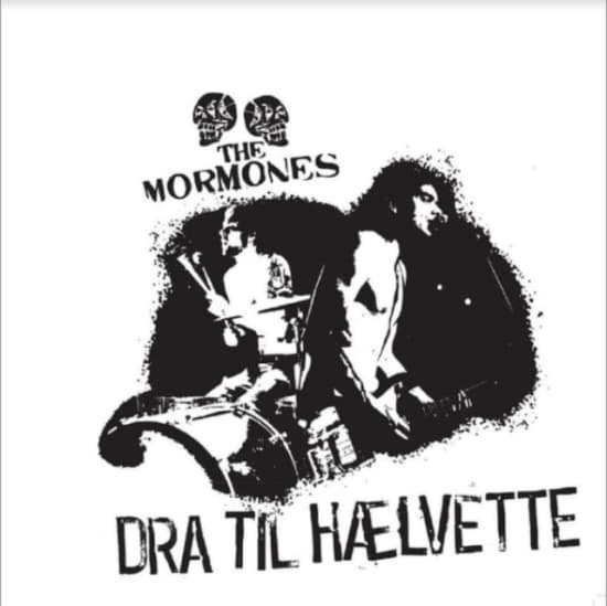 Mormones The - Dra Til Hælvette (LP)