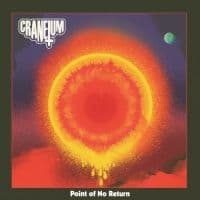 Craneium - Point Of No Return (Orange Vinyl Lp (LP)