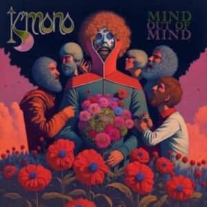 K'mono - Mind Out Of Mind (LP)