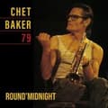 Miniatyrbilde 1 av 2: Baker Chet - Round Midnight 79 (LP)