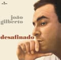 Miniatyrbild 2 av 2: Joao Gilberto - Desafinado (LP)