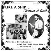 Pastor T.L. Barrett And The Youth F - Like A Ship Without A Sail (''Ice W (LP)