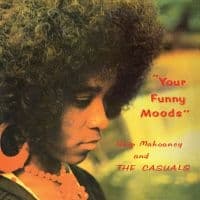Skip Mahoaney & The Casuals - Your Funny Moods 50Th Anniversary E (LP)