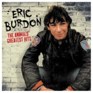 Burdon Eric - Animals' Greatest Hits The (Vinyl L (LP)