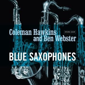 Ben Webster Coleman Hawkins - Blue Saxophones (LP)