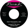 Miniatyrbillede 1 af 2: Towana & The Total Destruction / Ty - Wear Your Natural, Baby / If I Can' (Vinylsingle)