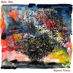 Mute Duo - Migrant Flocks (LP)