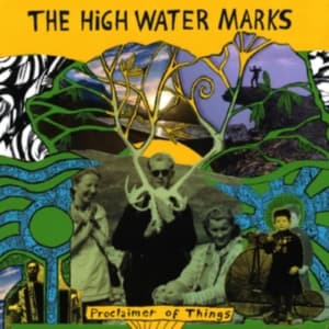 High Water Marks The - Proclaimer Of Things (LP)