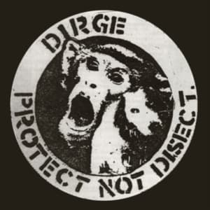 Dirge - Protect Not Disect (White Vinyl Lp) (LP)