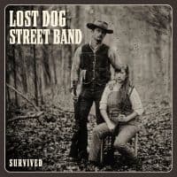 Lost Dog Street Band - Survived (LP)