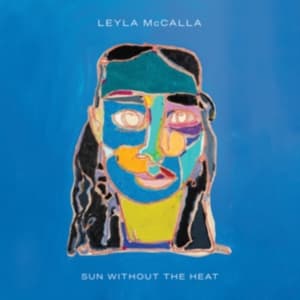 Leyla Mccalla - Sun Without The Heat (LP)