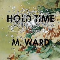 M Ward - Hold Time (LP)