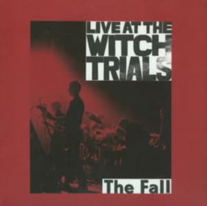 The Fall - Live At The Witch Trials - 12" Blac (LP)