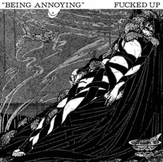 Fucked Up - Being Annoying (Vinylsingle)
