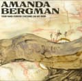 Miniatyrbild 2 av 2: Bergman Amanda - Your Hand Forever Checking On My Fever (Black Vinyl) (LP)