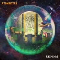 Atomirotta - F.E.M.M.A (LP)