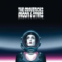 Mavericks The - Moon & Stars (LP)