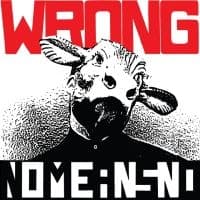 Nomeansno - Wrong (LP)