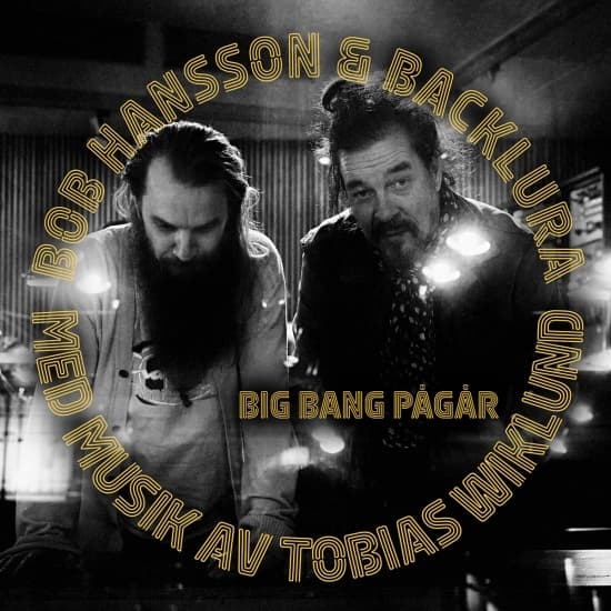 Bob Hansson - Backlura - Bigbang Pågår (LP)
