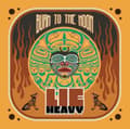 Miniatyrbild 2 av 2: Lie Heavy - Burn To The Moon (LP)
