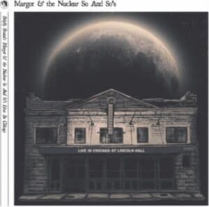 Margot And The Nuclear So And So's - Briefly Brutal - Live In Chicago (D (LP)