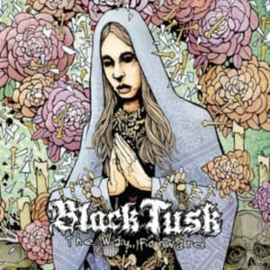 Black Tusk - Way Forward The (Black Vinyl Lp) (LP)