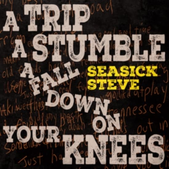 Seasick Steve - A Trip A Stumble A Fall Down On You (LP)