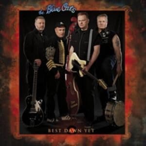 The Blue Cats - Best Dawn Yet (Blue Transparent Vin (LP)