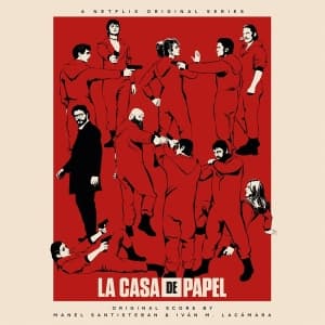 Manel Santisteban & Iván M. Lacámara - La Casa De Papel (LP)