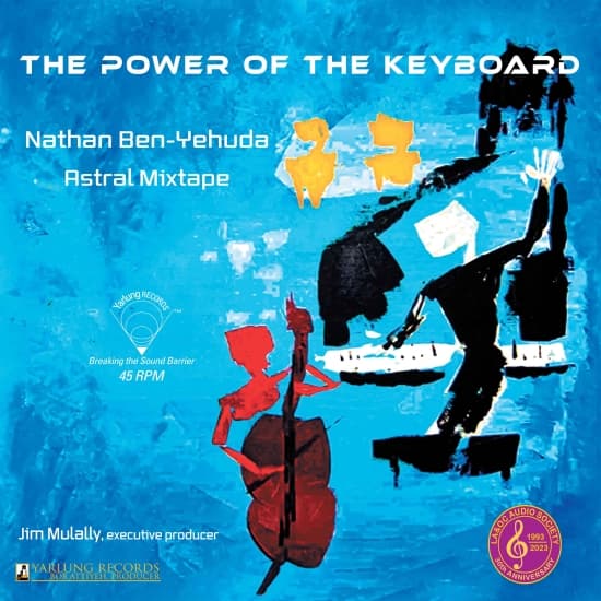 Nathan Ben-Yehuda Astral Mixtape - The Power Of The Keyboard (LP)
