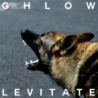 Ghlow - Levitate (LP)