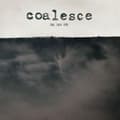 Miniatyrbild 1 av 2: Coalesce - Give Them Rope - Reissue (LP)