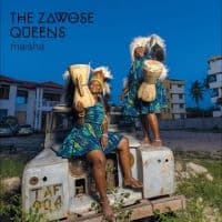 Zawose Queens The - Maisha (LP)