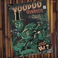 Various - Voodoo Mambosis & Other Tropical Di (LP)