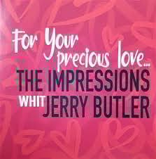 Impressions With Jerry Buttler - For Your Precious (LP)